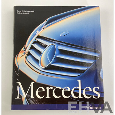 Mercedes, Rainer W. Schlegelmilch, H.F. Ullmann, 2004 - History of Mercedes Benz