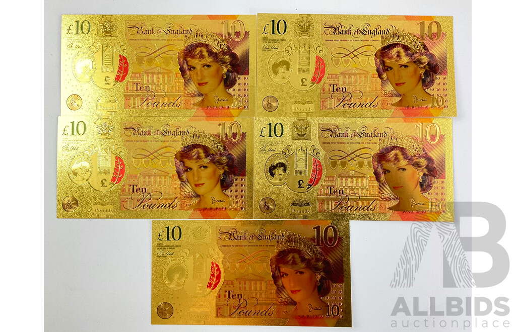 Five United Kingdom Gold Tone Ten Pound Princess Diana Novelty Bank Notes