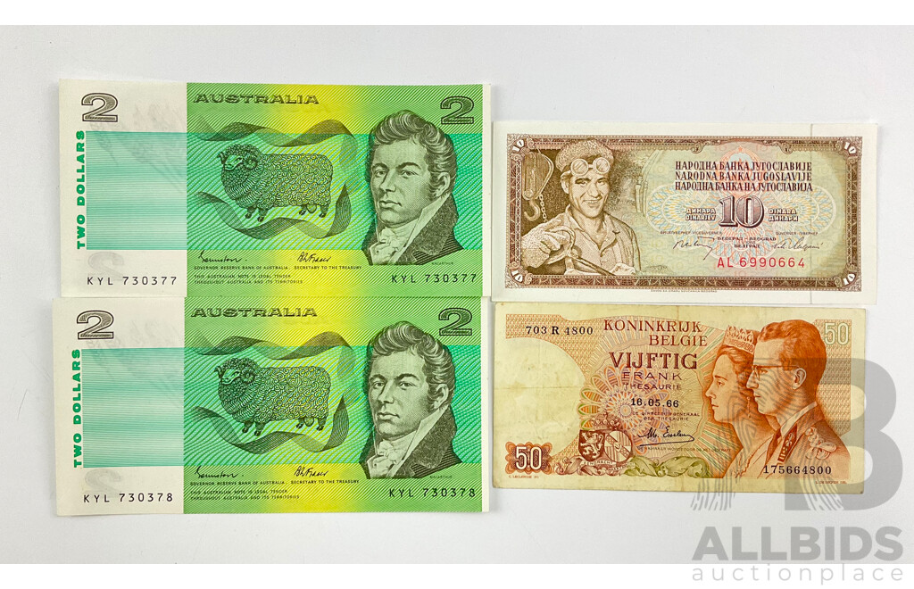 Two Australian 1985 Two Dollar Banknotes, Johnston/Fraser Consecutive KYL 730377 - KYL 730378, Belgium 1966 Fifty Francs Banknote, Yugoslavia 1968 Ten Dinara Banknote