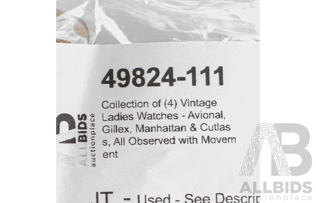 Collection of (4) Vintage Ladies Watches - Avional, Gillex, Manhattan & Cutlass, All Observed with Movement