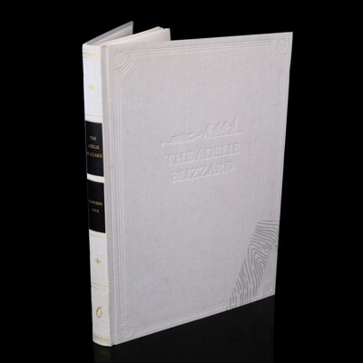 Limited Edition of 450, the Adelie Blizzard, Mawsons Forgotten Newspaper, Sir Douglas Mawson, Friends of the State Library of SA, 2010, Cloth Bound Hardcover