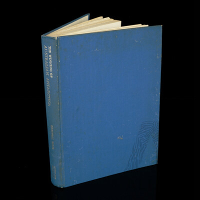 First Edition, The Winning of Australian Antarctic, A. Grenfell Price, Angus & Robertson, 1962, Cloth Bound Hardcover