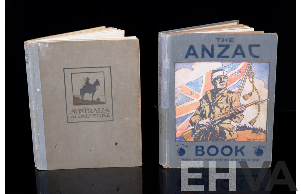 Australia in Palestine, Angus & Robertson, Sydney, 1923 Along with The Anzac Book, Cassel & Co, London, 1916, Both Hardcover