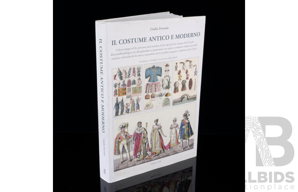 Il Costume Antico E Moderno, Giulio Ferrario Loft Publications, 2010, Large Format Hardcover with Dust Jacket