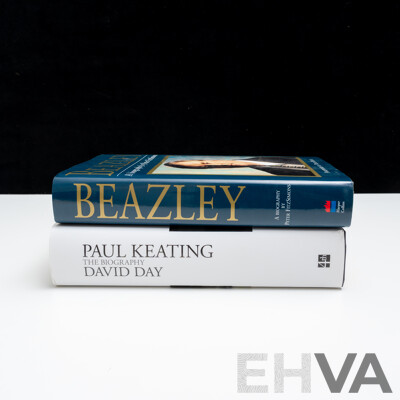 Paul Keating the Biography, Signed by Author David Day, Harper Collins, 2015, Along with Beazley a Biography, P Fitzsimmons, Harper Collins 1998, Both Hardcovers with Dust Jackets