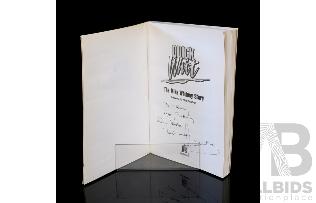 Quick Whit, The Mike Whitney Story, Signed by Mike Whitney, 1993, Soft Cover