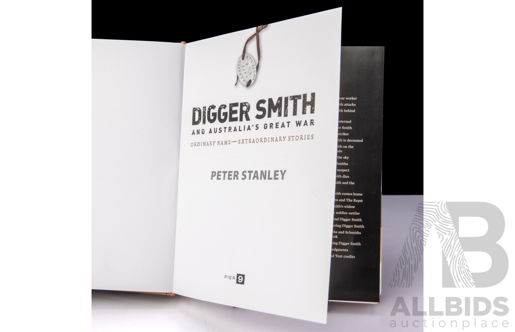 Three Books Relating to Australia's Gallipoli Experience Comprising Digger Smith by P Stanley, Gallipoli Centenary Edition & the Lost Diggers by R Coulthart, All Hardcovers