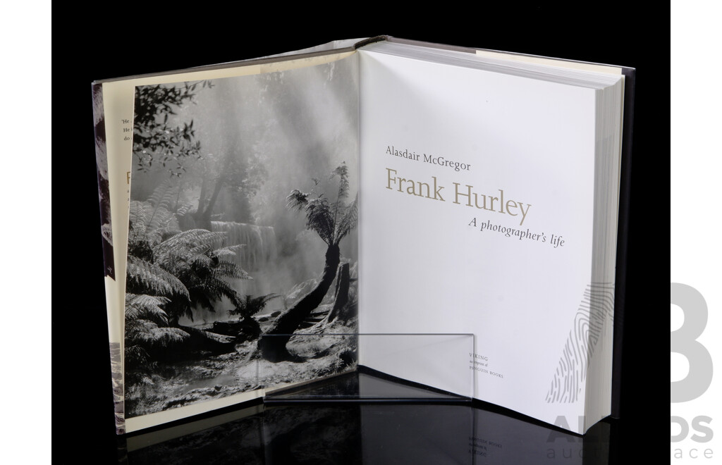 First Edition, Frank Hurley, Alasdair McGregor, Viking 2004, Hardcover with Dust Jacket