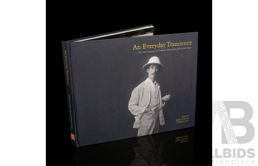 First Edition, an Everyday Transience the Urban Imaginary of Goldfields Photographer John Joseph Dwyer, UWA Publishing,