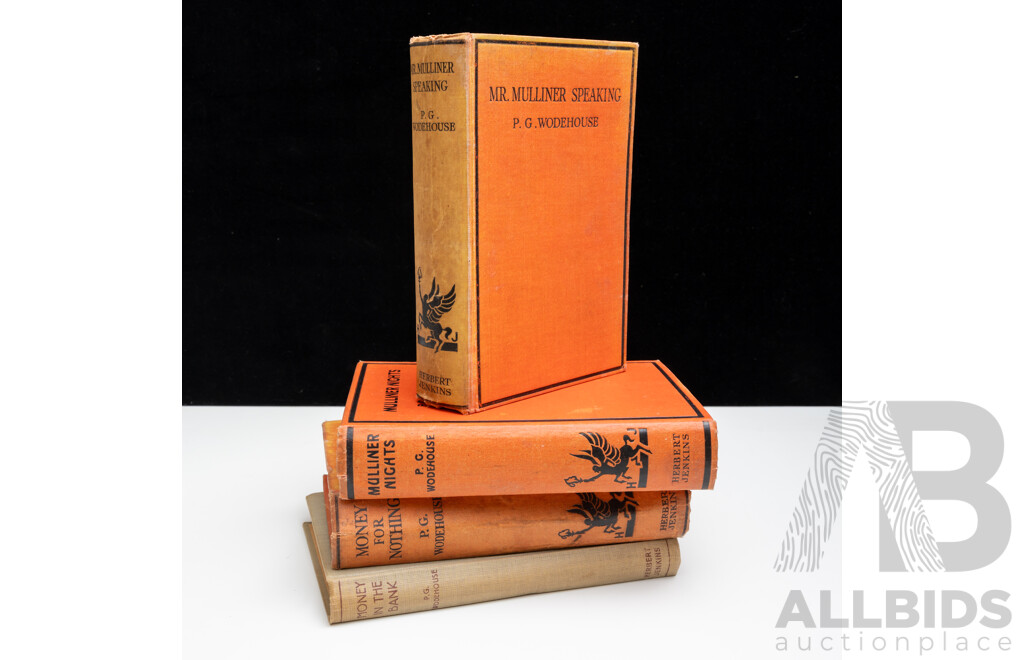 Collection Four P G Wodehouse Herbert Jenkins First Editions Comprising Money in the Bank, Money For Nothing, 1928, Mulliner Nights, 1933 & Mr Mulliner Speaks, 1929