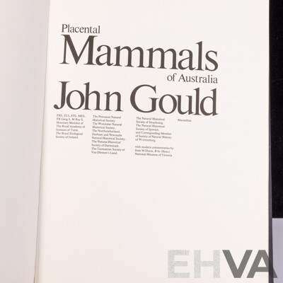 Collection Four John Gould Volumes Comprising Placental Mammals, Australian Marsupials and Monotremes, Kangaroos, Goulds Australia, All Hardcovers in Slip Cases