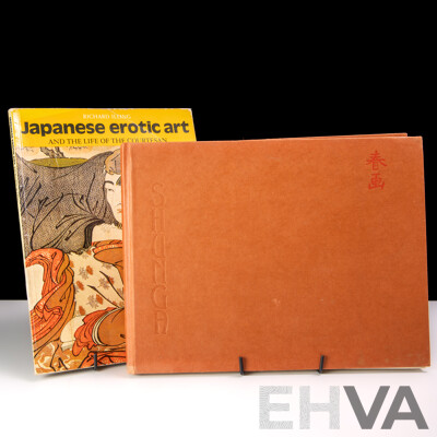 Shunga The Art of Love in Japan, T & M Evans, Paddington Press 1975 (Hardcover) and Japanese Erotic Art & The Life of the Courtesan, Richard Illing, Thames & Hudson 1978 (Soft Cover)