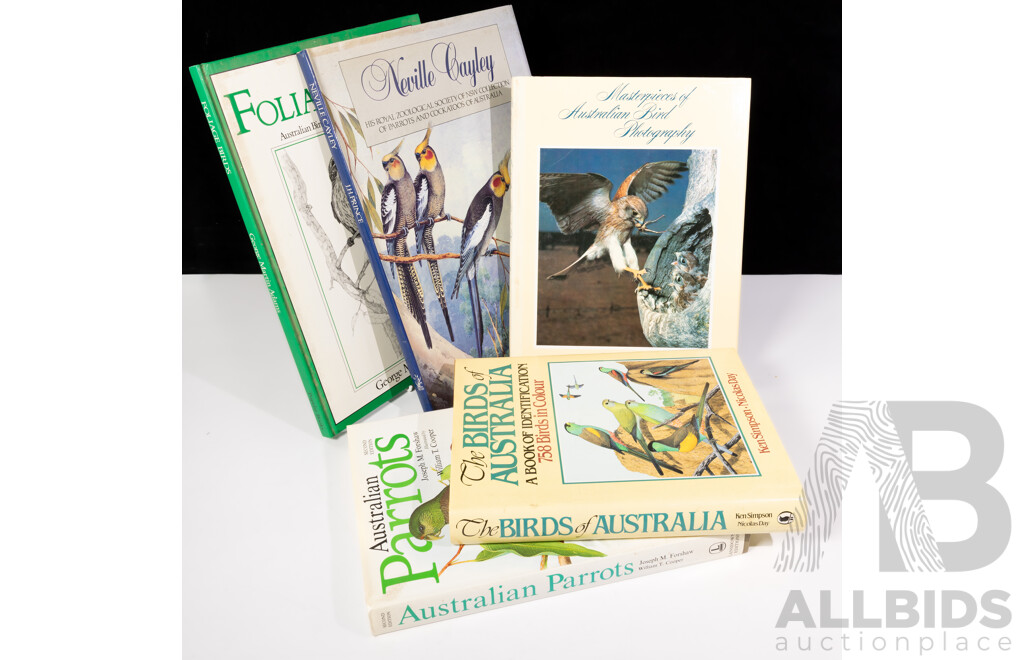 Collection Books Relating to Australian Birds Including Australian Parrots Illustrated by W T Cooper, Neville Cayley by J H Prince, Foliage Birds by G M Martins and More