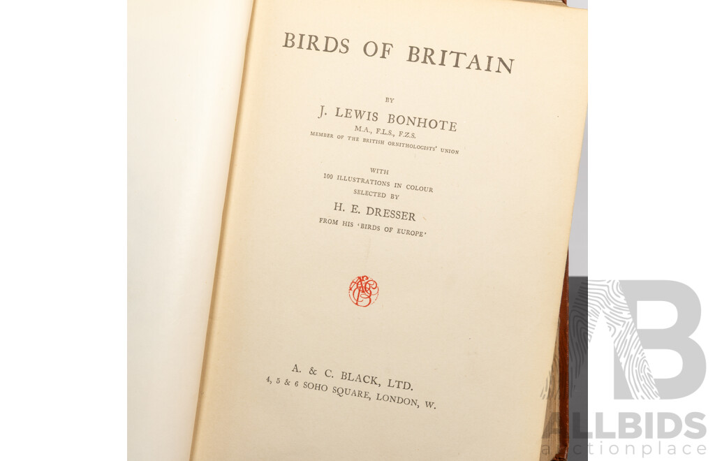 Birds of Britain, J Lewis Bonhote, a C Black, 1917, Embossed Hardcover