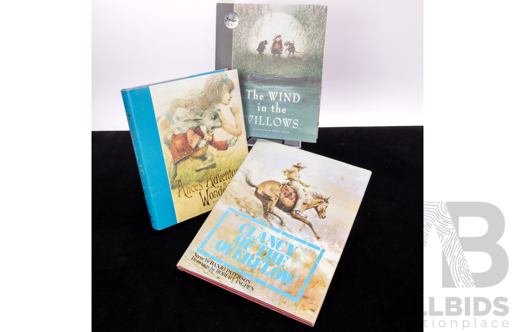 Collection Books All Illustrated by Robert Ingpen Comprising Alice in Wonderland, The Wind in the Willows & Clancy of the Overflow, All Hardcovers with Dust Jackets