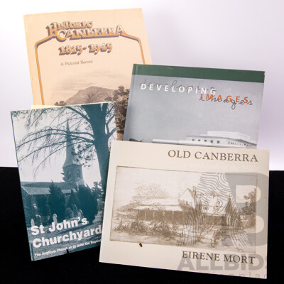 Collection Four Books Relating to Early Canberra Including HIstoric Canberra 1825 to 1945 by Alan Fitzgerald and More