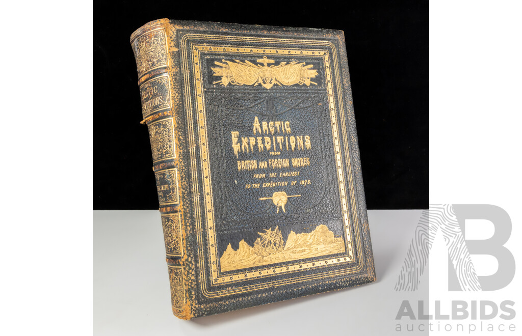 Arctic Expeditions From British & Foreign Shores ETC, D Murray Smith, Thomas C Jack, Grange Publishing Works, Edinburgh, 1877, Embossed Hardcover