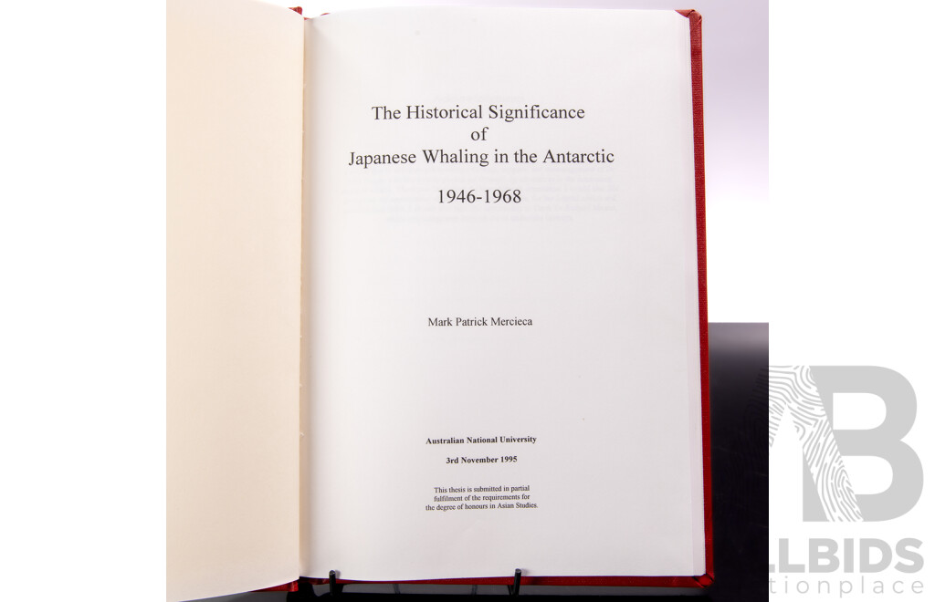 Collection Three Books Regarding Whaling Comprising the Historical Significance of Japanese Whaling in the Antarctic 1946 to 1968, M P Mercieca, ANU, 1995 & Two Volumes in Japanese