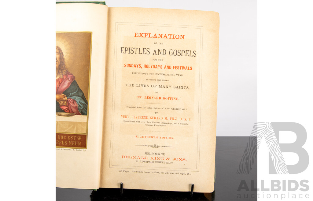 Antique Embossed Cloth Bound Edition, 'Explanation of the Epistles and Gospels for the Sundays, Holidays and Festivals Throughout the Ecclesiastical Year', Leonhard Goffiné, Bernard King & Co, Melbourne, Late 1800s