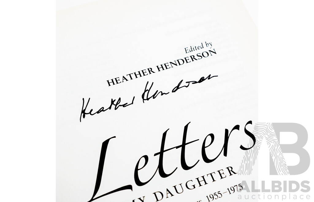 First Edition, Signed by the Author, Letters to My Daughter, Heather Henderson, Pier 9, 2011, Hardcover with Dust Jacket