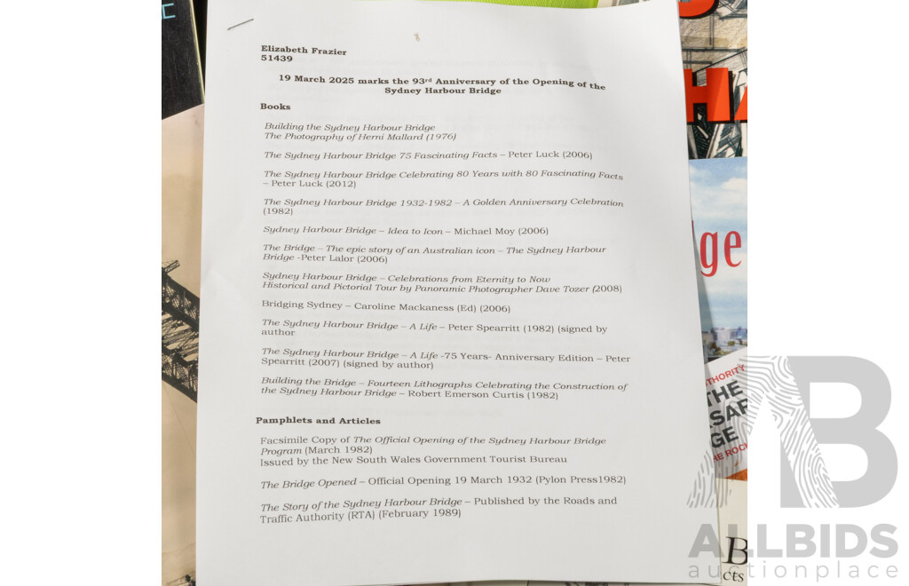 Large Collection of Memorabilia Regarding the Sydney Harbour Bridge Including Books, Pamphlets Including the Sydney Harbour Bridge a Life Signed by the Author and More