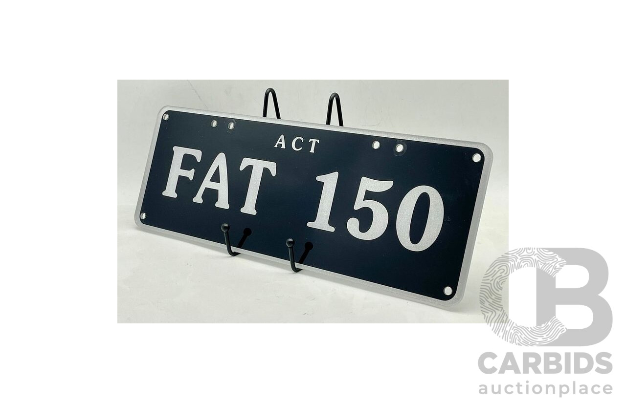 ACT 6 Character Motor Vehicle Number Plate - FAT 150