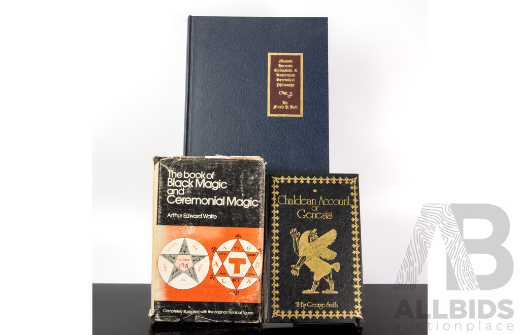 Collection Occult Esoteric Literature Comprising the Secret Teaching of All Ages, The Book of Black Magic & Ceremonial Magic, Chaldean Accounts of Genesis, All Hardcovers