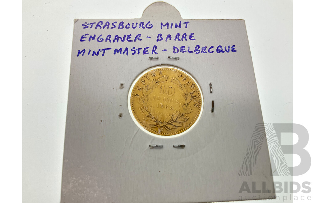 France 1862 Gold Ten Francs Coin, Napoleon III, Strasbourg Mint .900