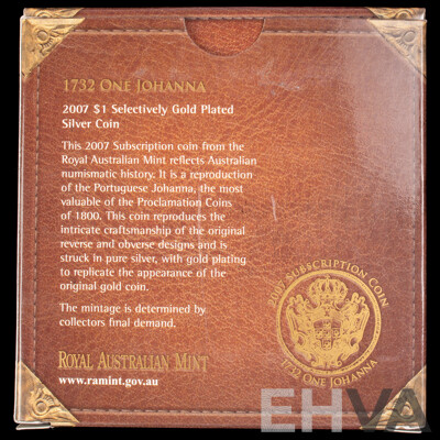 Australian RAM 2007 Silver/Selectively Gold Plated One Johanna Coin, 1732 Portuguese One Johanna Reproduction .999