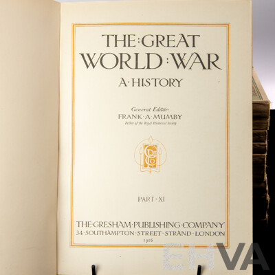 Antique Collection 12 Volumes the Great World War a History, Editor F a Mumby, the Gresham Publishing Co, London, 1916