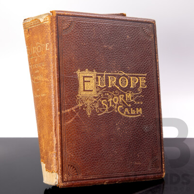 Descriptive Portraiture of Europe in Storm & Calm, Edward King, Peoples Publishing Co, 1886, Hardcover + 'image'