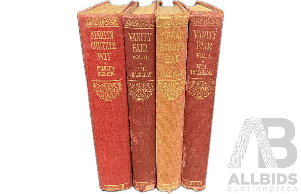 W.M. THACKERAY - VANITY FAIR Vol.I. and II., BALZAG - CESAR BIROTT, CHARLES DICKENS - MARTIN CHUZZLE WIT, Collection of Four Vintage Books Published by COLLINS 1920s