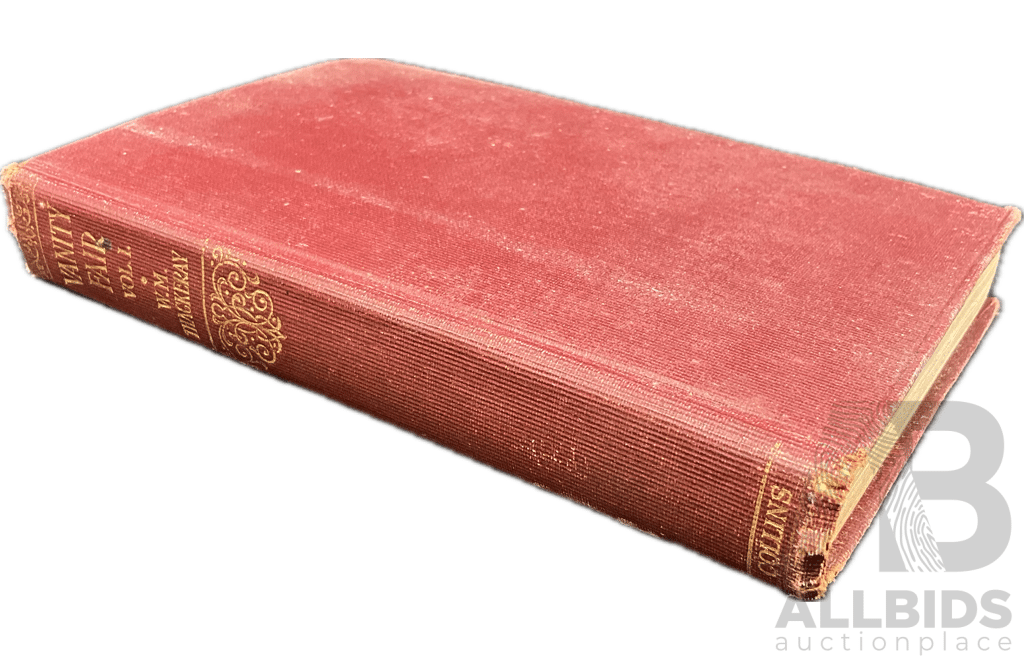 W.M. THACKERAY - VANITY FAIR Vol.I. and II., BALZAG - CESAR BIROTT, CHARLES DICKENS - MARTIN CHUZZLE WIT, Collection of Four Vintage Books Published by COLLINS 1920s