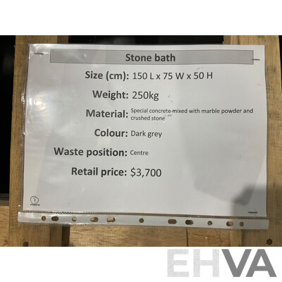 Dark Grey Stone Bath (1500Lx750Wx500H) - ORP $3,700.00