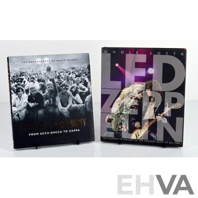 Its a Long Way, the Photography of Phillip Morris, Echo, 2015 & Whole Lotta Led Zepellin, J Bream, Both  Hardcovers with Dust Jackets