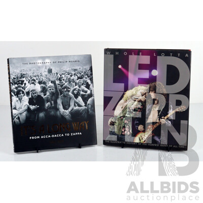 Its a Long Way, the Photography of Phillip Morris, Echo, 2015 & Whole Lotta Led Zepellin, J Bream, Both  Hardcovers with Dust Jackets