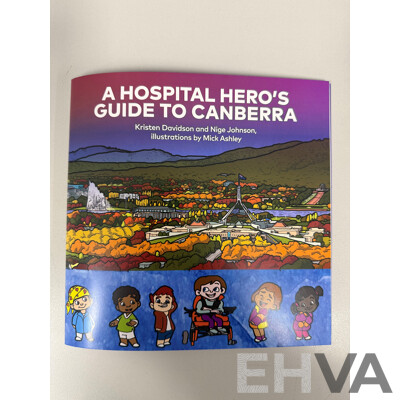 A Hospital Hero's Guide to Canberra, Signed by Authors - Kristen & Nige