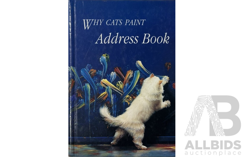 Burton Silver & Heather Busch (20th Century, New Zealanders), 'Why Cats Paint' - Unused Address Book & 1997 Calendar, Alongside Book 'Dancing with Cats' - 24.5 x 24.5 cm (book) (3)