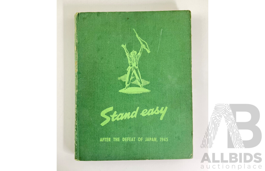 Stand Easy - After the Defeat of Japan, First Edition, 1945