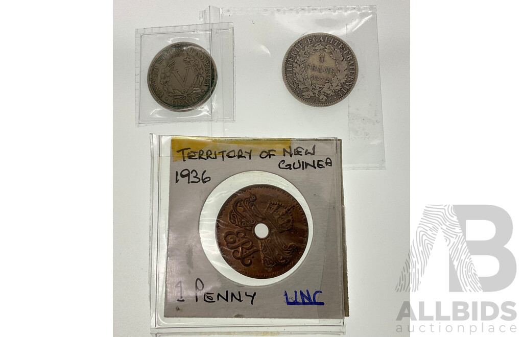 Three Collectable Coins Including France 1872 Silver One Francs, USA 1909 Liberty Nickel, Terrtory of New Guinea 1936 One Penny