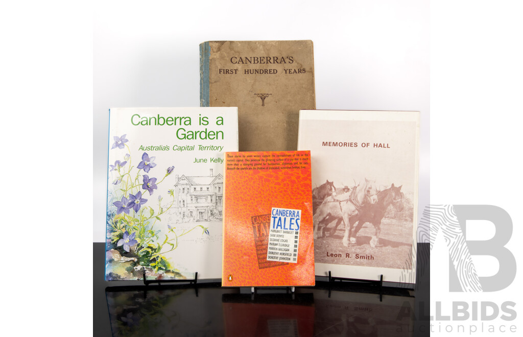 Collection Books Relating to Canberra & District Including First Edition Canberra's First Hundred Years by Fred W Robinson, 1924, Signed June Kelly Example and More