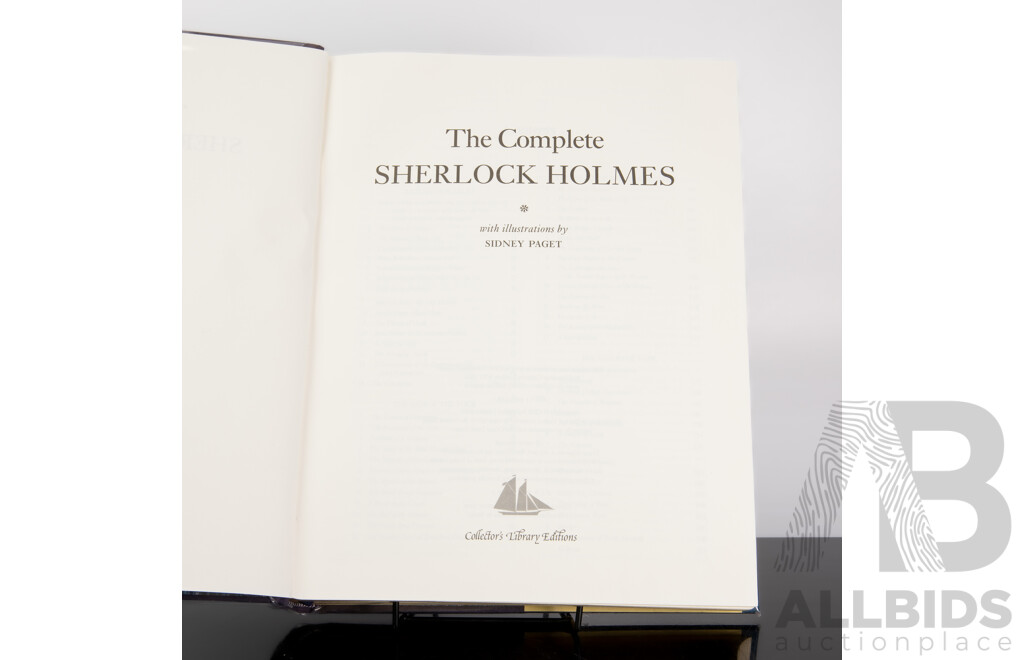 The Complete Sherlock Holmes, Sir a C Doyle, Illustrations Sidney Paget, Collectors Library Editions, 2005, Hardcover with Dust Jacket