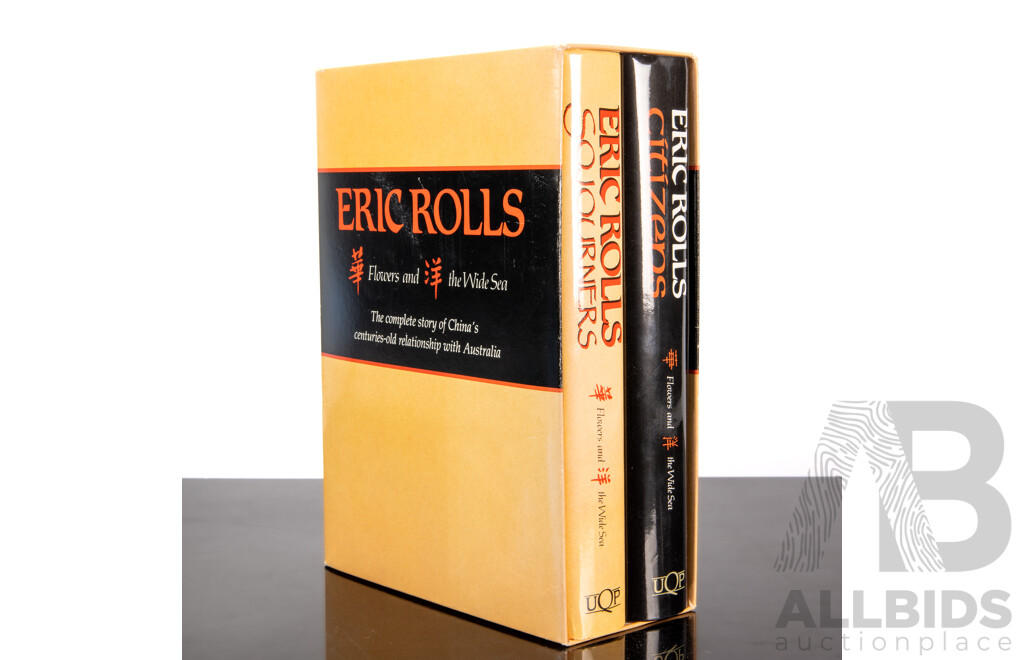 First Edition, Eric Rolls, Flowers and the Wide Sea, UQP, 1992, Two Volume Hardcover with Dust Jackets Set in Slip Case, Both Signed by the Author