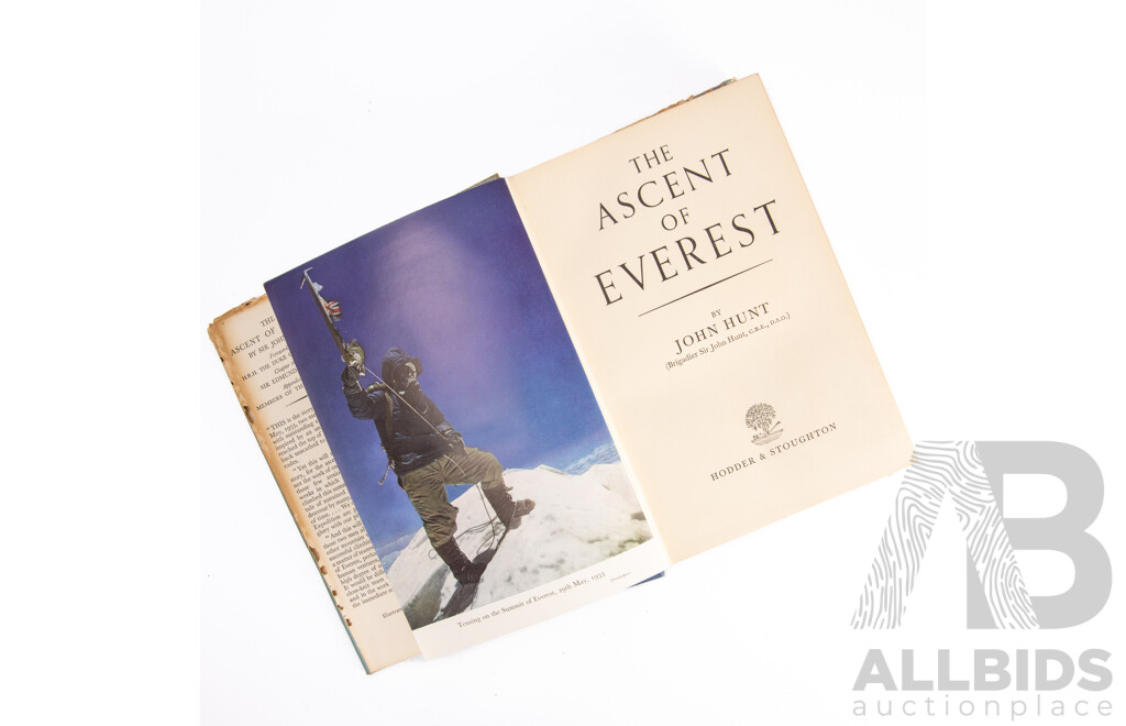 First Edition, 'The Ascent of Everest' by Sir John Hunt, 1953, Published by Hodder & Stoughton, Hardcover with Dust Jacket
