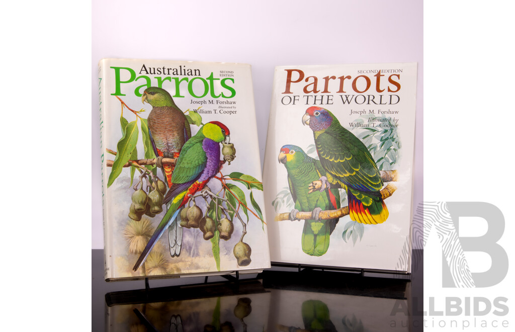 Parrots of the World & Australian Parrots, J M Forshaw, Illustrated by W T Cooper, Both Second Edition, Both Hardcovers with Dust Jackets