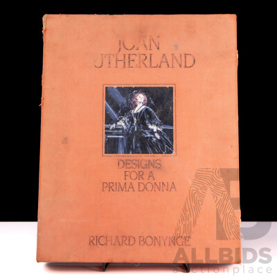 Limited Edition 64 of 500, Signed by Joan Sutherland & the Author, Joan Sutherland, Designs for a Prima Donna, R Bonynge, The Craftsmans Press, 1985, Hard Cover in Solander Case