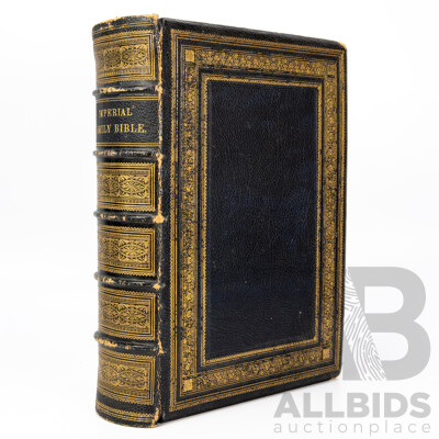 Antique Leather Bound 'The Imperial Family Bible Containing the Old and New Testaments with Notes...' Published by Blackie & Son, Paternoster Row, London; Glasgow and Edinburgh, circa 1860