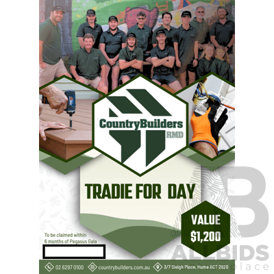 L15 - Tradie for a Day From Country Builders (RMD) - Valued at $1,200