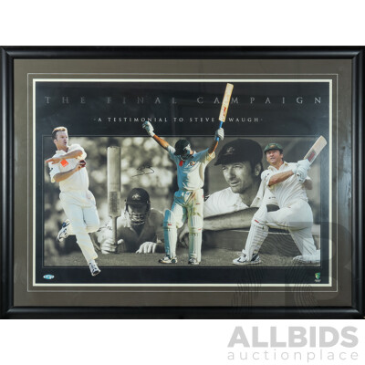 The Final Campaign - A Testimonial to Steve Waugh - Signed and Framed Poster. 92 X 122 Cm (frame)
